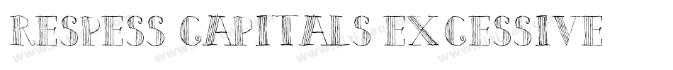 Respess Capitals Excessive字体转换